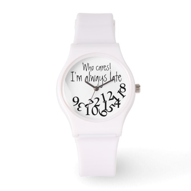 Reloj De Pulsera Funny Always Late (Anverso)