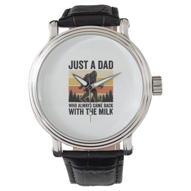 Reloj De Pulsera Funny Dad Came Back With the Milk Vintage Shirt_1 (Anverso)