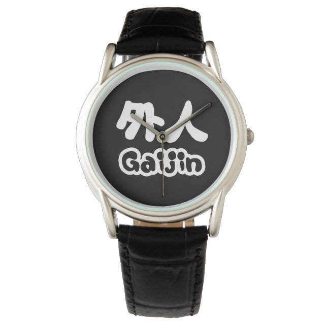 Reloj De Pulsera Gaijin 外 人 | Idioma japonés kanji Nihongo (Anverso)