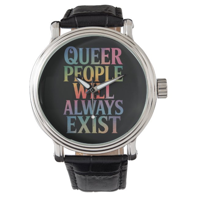 Reloj De Pulsera Gente queer siempre existirá aliado Orgullo LGBTQI (Anverso)
