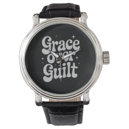 Reloj De Pulsera Grace Over Guilt