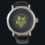 Reloj De Pulsera Grandfather Quotes | Best Daddy Ever<br><div class="desc">Grandfather Quotes | Best Daddy Ever</div>