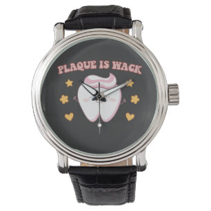 Reloj De Pulsera Groovy Plaque es un higienista dental Wack