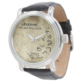 Reloj De Pulsera Grunge estoy retrasado en cualquier momento Watch