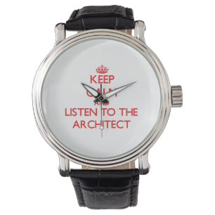 Reloj De Pulsera Guarde la calma y escuche el arquitecto