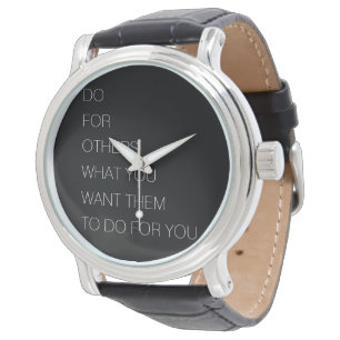 Reloj De Pulsera Haz Por Otros Lo Que Quieres Que Hagan Por Ti