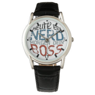 Reloj De Pulsera Heute en Nerd, morgen dein Boss