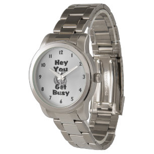 Reloj De Pulsera Hey You Get Busy Dedo de Plata
