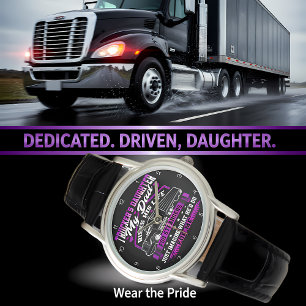 Reloj De Pulsera Hija de camionero: sacrificio de papá