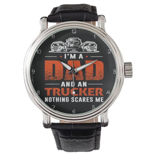 Reloj De Pulsera I'm A Dad And Trucker (Anverso)