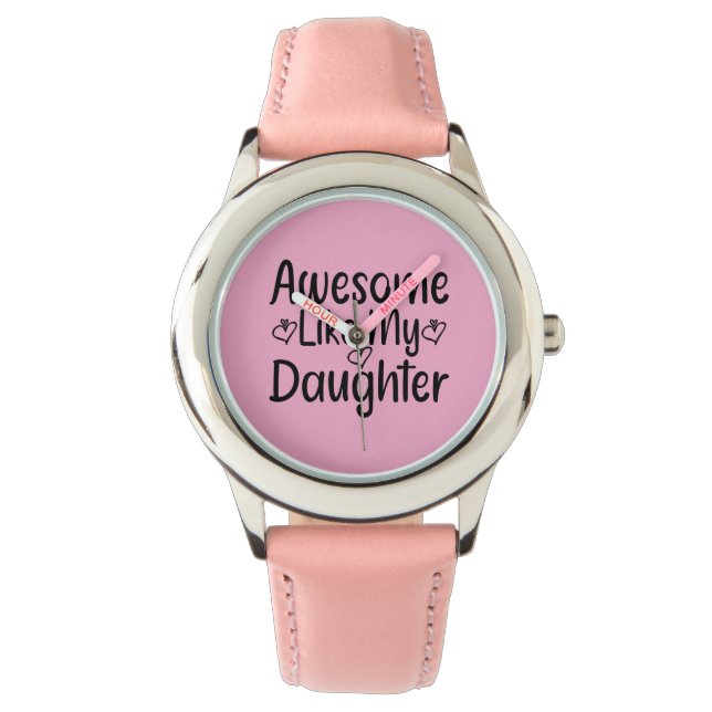 Reloj De Pulsera Increíble como mi hija (Anverso)