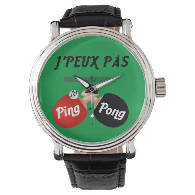Reloj De Pulsera J'peux-pas-j'ai-ping-pong (Anverso)