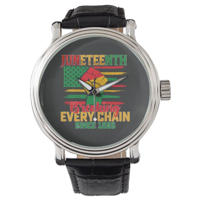 Reloj De Pulsera Juneteenth Rompiendo Cada Cadena Desde 1865 (Anverso)
