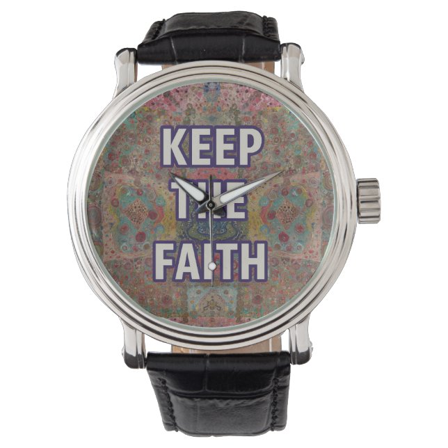 Reloj De Pulsera Keep the Faith – Encouragement watch (Anverso)