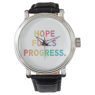 Reloj De Pulsera La esperanza alimenta el progreso