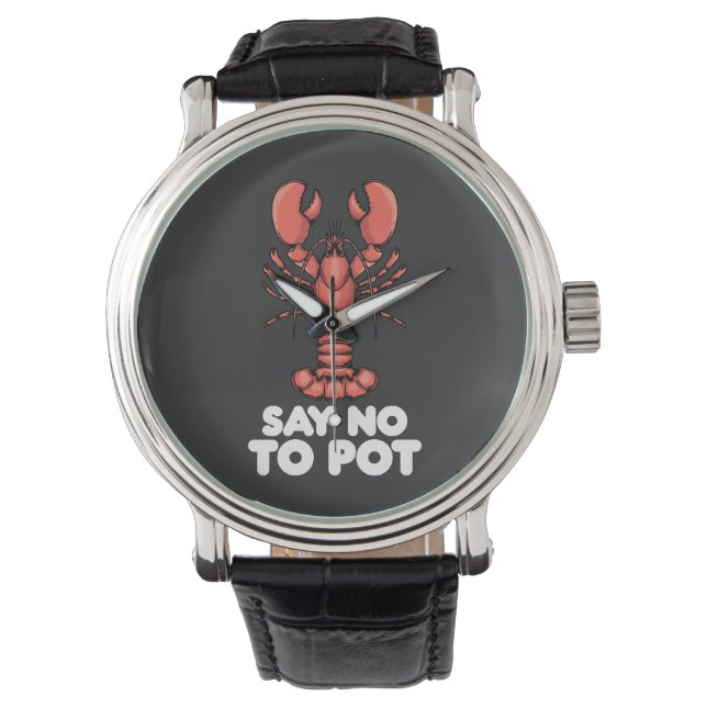 Reloj De Pulsera Langosta dice no a la olla (Anverso)