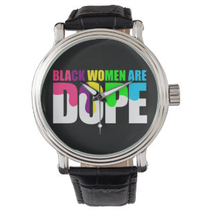 Reloj De Pulsera Las mujeres negras son la historia del orgullo neg