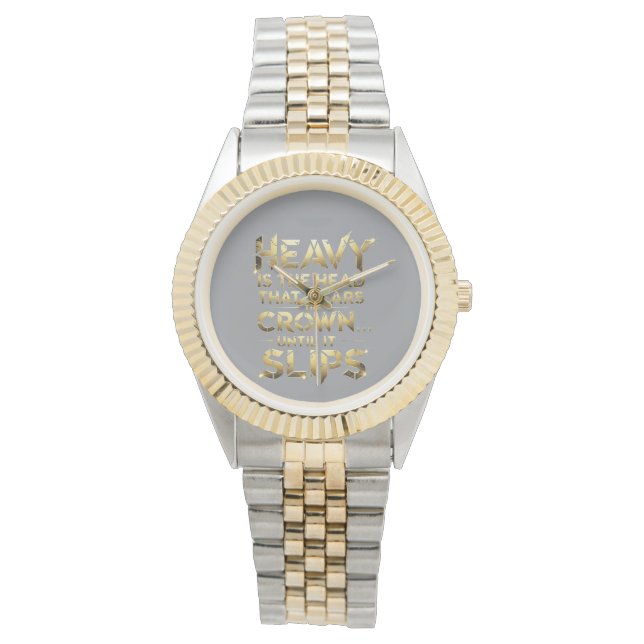 Reloj De Pulsera Leadership Streetwear “Heavy Is The Head” (Anverso)