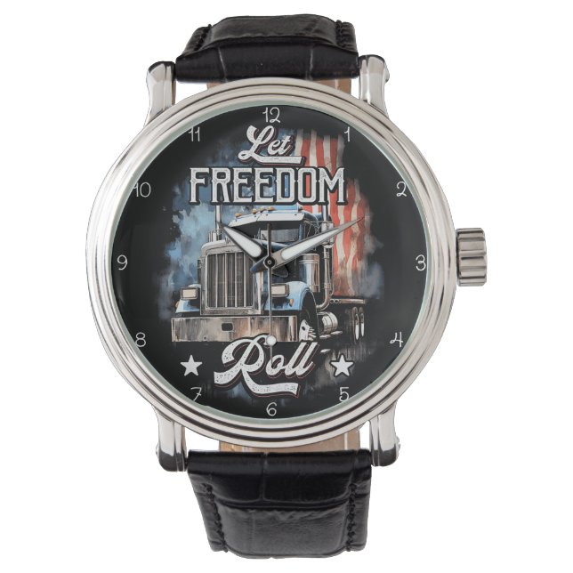 Reloj De Pulsera Let Freedom Roll: Trucking America (Anverso)
