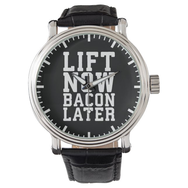 Reloj De Pulsera Lift Now, Bacon Después - Divertido entrenamiento (Anverso)