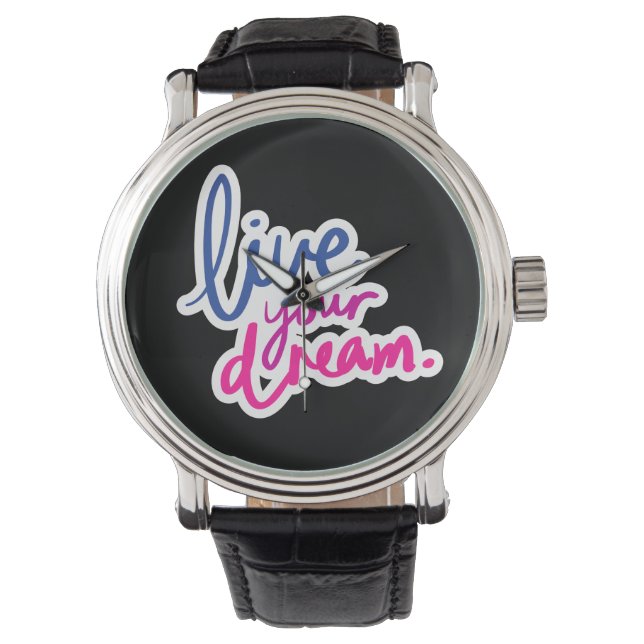 Reloj De Pulsera Live Your Dream Watch (Anverso)
