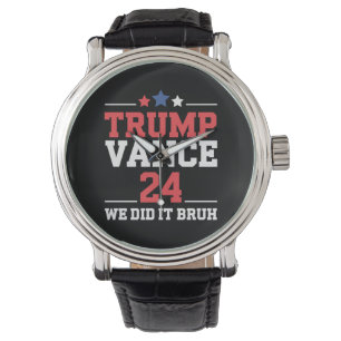 Reloj De Pulsera Lo Hicimos Bruh Ganamos Trump Vance 47