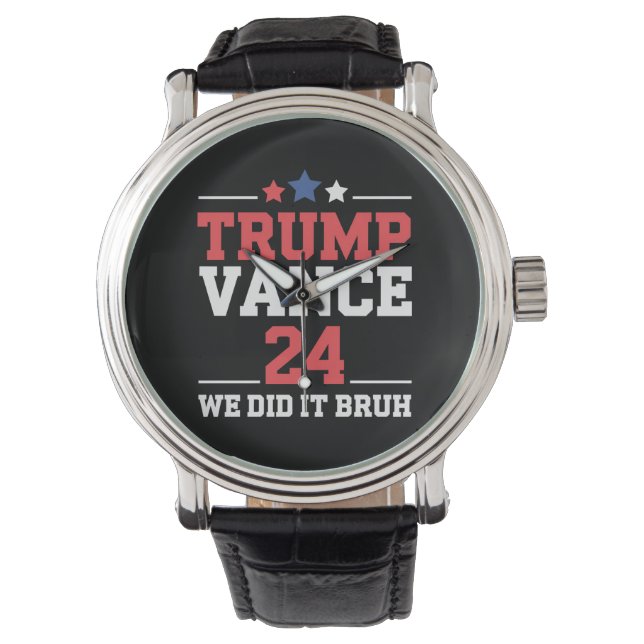 Reloj De Pulsera Lo Hicimos Bruh Ganamos Trump Vance 47 (Anverso)