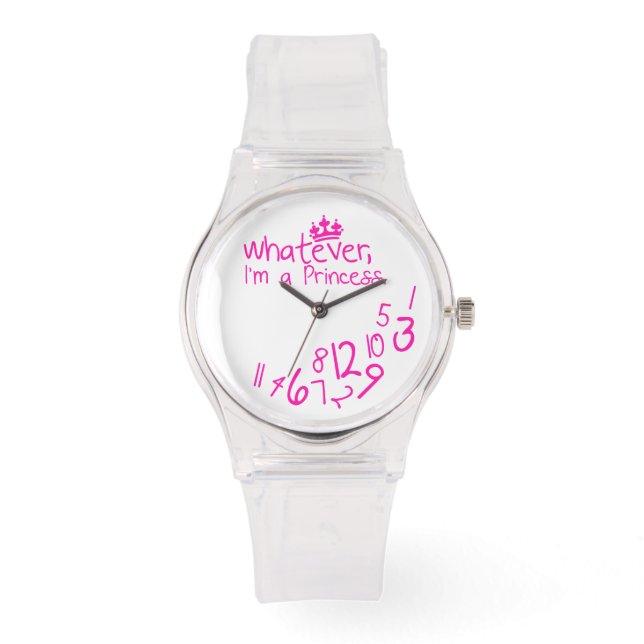 Reloj De Pulsera lo que sea, soy una princesa (Anverso)