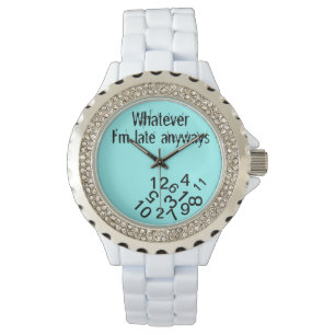 Reloj De Pulsera Lo que sea, tarde de todos modos, cayendo en númer