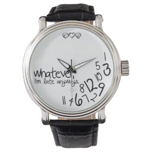 Reloj De Pulsera Lo que, yo son atrasados de todos modos
