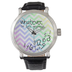 Reloj De Pulsera lo que, yo son atrasados de todos modos - galón