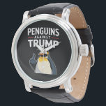 Reloj De Pulsera Los avispones de pingüino resisten a los pingüinos<br><div class="desc">Los avispones de pingüino resisten a los pingüinos contra Trump</div>