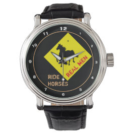 Reloj De Pulsera Los hombres de verdad montan caballos y fiesta de