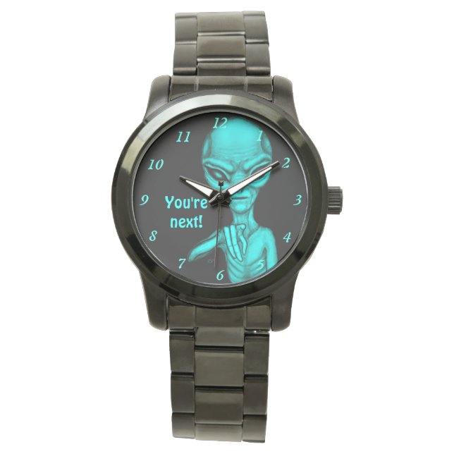 Reloj De Pulsera ¡Mala Alien, eres la siguiente! (Anverso)