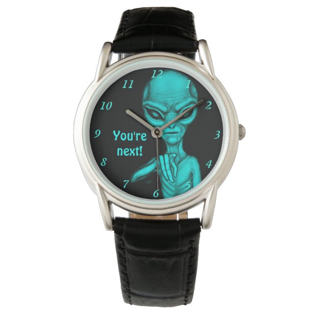 Reloj De Pulsera ¡Mala Alien, eres la siguiente! (Anverso)