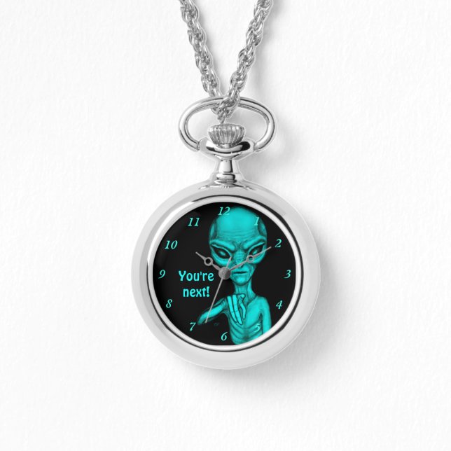 Reloj De Pulsera ¡Mala Alien, eres la siguiente! (Anverso)