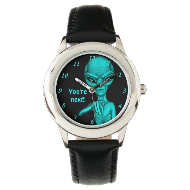 Reloj De Pulsera ¡Mala Alien, eres la siguiente! (Anverso)