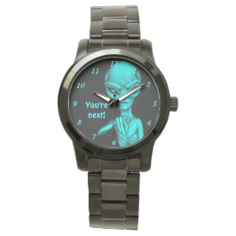 Reloj De Pulsera ¡Mala Alien, eres la siguiente!