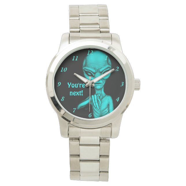 Reloj De Pulsera ¡Mala Alien, eres la siguiente! (Anverso)