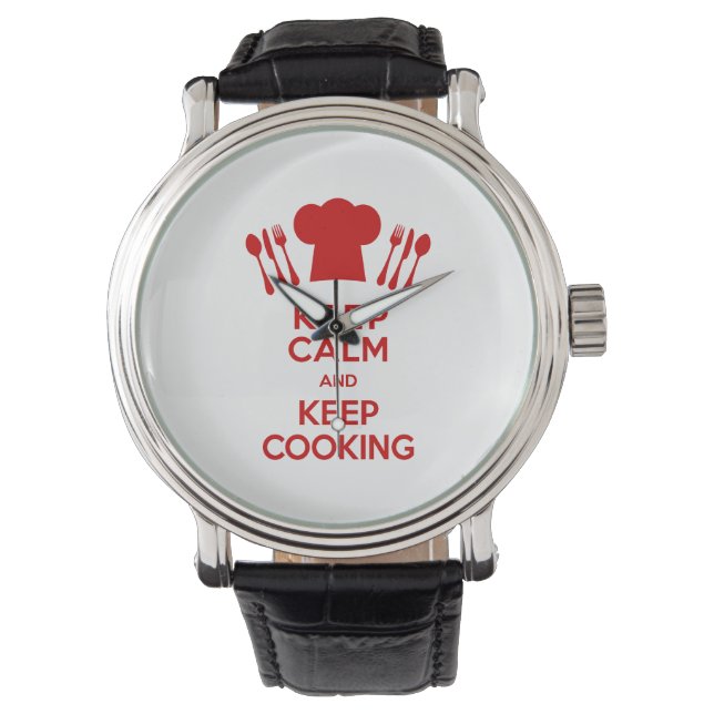 Reloj De Pulsera Mantener la calma y seguir cocinando (Anverso)
