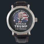 Reloj De Pulsera Me encanta cuando despierto y Donald Trump, mi pre<br><div class="desc">Me encanta cuando me despierto y Donald Trump es mi presidente Trump/Vance 2025</div>