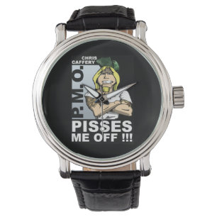 Reloj De Pulsera Me Pisses Off Watch