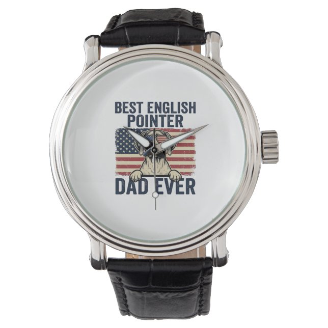 Reloj De Pulsera Mejor papá Pointer inglés patriota perrito (Anverso)