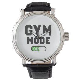 Reloj De Pulsera Modo Gimnasio – Entrena Duro Permanece Fuerte