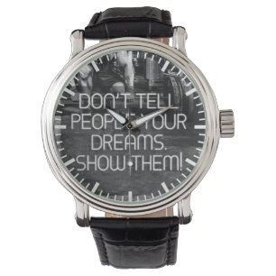 Reloj De Pulsera Mostrar a las personas sus sueños - Motivación de