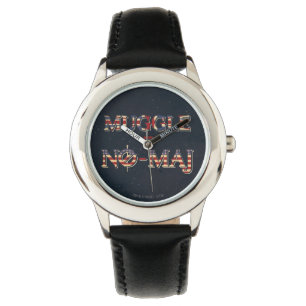 RELOJ DE PULSERA MUGGLE™ = NO-MAJ™