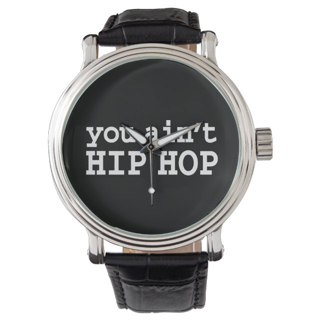 Reloj De Pulsera no eres HIP HOP (Anverso)
