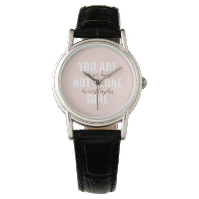Reloj De Pulsera No Estás Solo En Una Cita De Motivación Positiva C (Anverso)