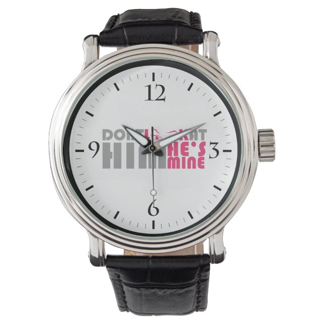 Reloj De Pulsera No lo mires, él es mío (Anverso)