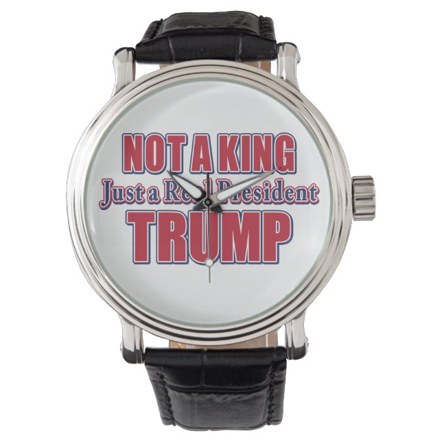 Reloj De Pulsera No un rey, solo un presidente real (Anverso)